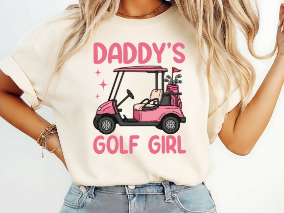 Daddy’s Golf Girl: A Modern Father’s Day T-Shirt Design
